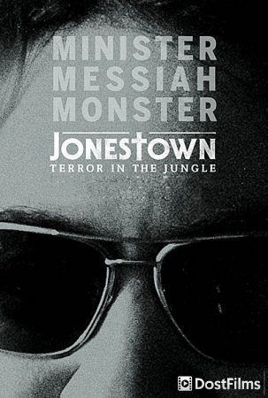 Jonestown: Terror in the Jungle